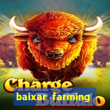 baixar farming simulator 18 dinheiro infinito